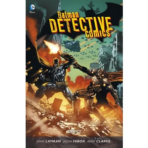 Batman Detective Comics 4: Trest - John Layman