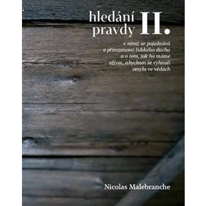 Hledání pravdy II. - Nicolas Malebranche