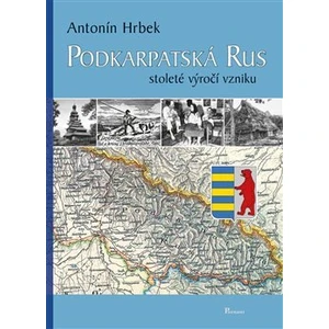 Podkarpatská Rus - Antonín Hrbek