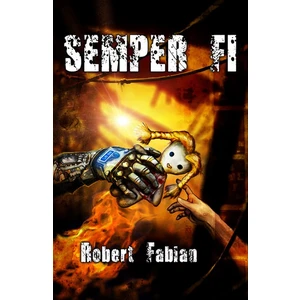 Semper fi - Robert Fabian