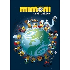Mimoni 4 - Světoběžníci - Lapuss Stéphane