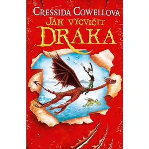 Jak vycvičit draka - Cressida Cowellová