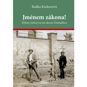 Jménem zákona! - Radka Kinkorová