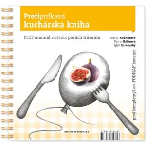 Protiprdkavá kuchárska kniha - Igor Bukovský, Petra Gálisová, Ivana Kachútová