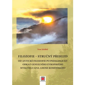 Filozofie Stručný přehled - Jařabáč Ivan