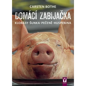 Domácí zabijačka - Carsten Bothe