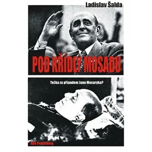 Pod křídly Mosadu - Šalda Ladislav