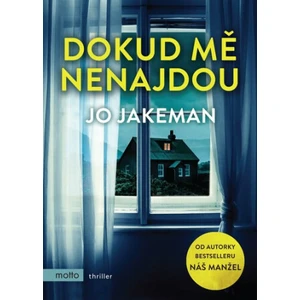 Dokud mě nenajdou - Jo Jakeman