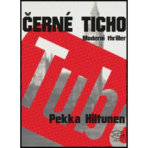 Černé ticho - Pekka Hiltunen