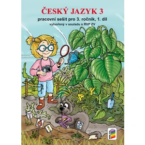 Český jazyk 3, 1. díl (prac. sešit) - nová řada