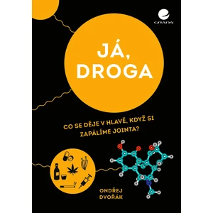 Já, droga, Dvořák Ondřej
