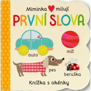 Miminka milují První slova