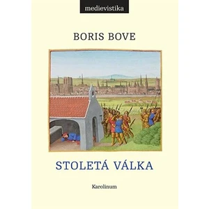 Stoletá válka - Boris Bove