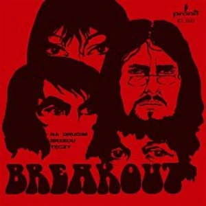 Na drugim brzegu teczy - Breakout [CD album]