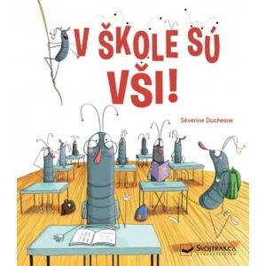 V škole sú vši! - Séverine Duchesne