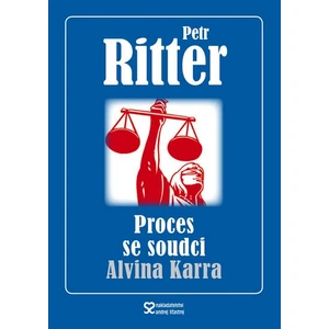 Proces se soudci Alvina Karra - Petr Ritter