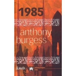 1985 - Anthony Burgess