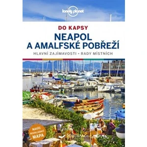 Průvodce Neapol a pobřeží Amalfi do kapsy - Bonetto Cristian