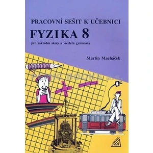 Pracovní sešit k učebnici Fyzika 8