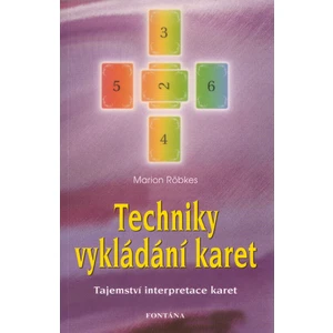 Techniky vykládání karet - Röbkes Marion