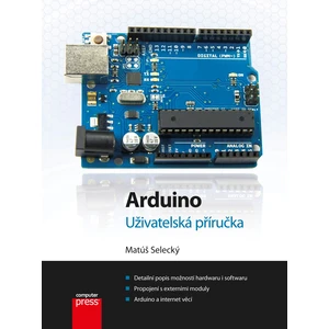Arduino - Selecký Matúš [E-kniha]