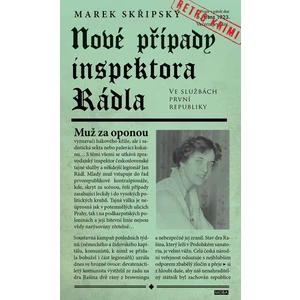 Nové případy inspektora Rádla - Marek Skřipský
