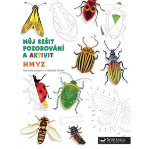 Hmyz Můj sešit pozorování a aktivit
