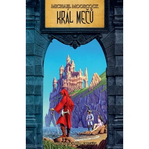 Král mečů - Michael Moorcock