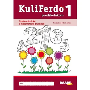 Kuliferdo predškolákom 1 - Dana Balažovičová, Alexandra Hanáková, Miriam Laušová