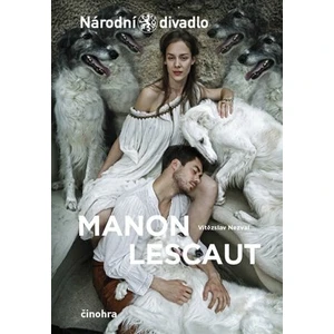 Manon Lescaut - Vítězslav Nezval