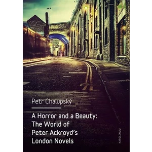 A Horror and a Beauty - Petr Chalupský