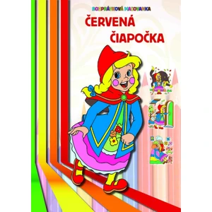 Rozprávková maľovanka Červená čiapočka [Papírenské zboží]