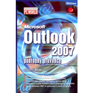 Outlook 2007 - podrobný průvodce - Bříza Vladimír