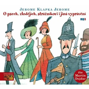 O psech, zlodějích, strážníkovi a jiná vyprávění