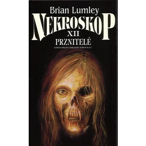 Nekroskop 12 - Prznitelé - Lumley Brian
