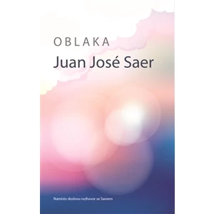 Oblaka - Saer Juan José