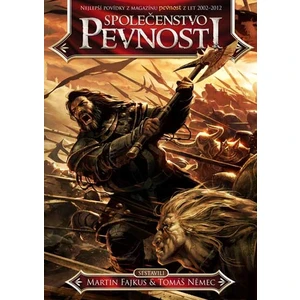 Společenstvo Pevnosti - Fajkus Martin, Němec Tomáš (sestavili)