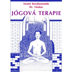 Jógová terapie - Kuvalayananda Swami, Vinekar S. L.