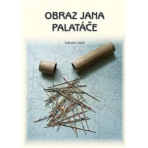 Obraz Jana Palatáče - Jaroš Lubomír