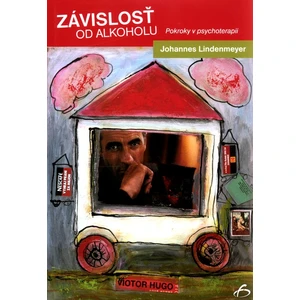 Závislosť od alkoholu. Pokroky v psychoterapii