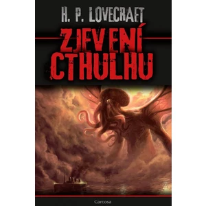 Zjevení Cthulhu - Lovecraft Howard Phillips
