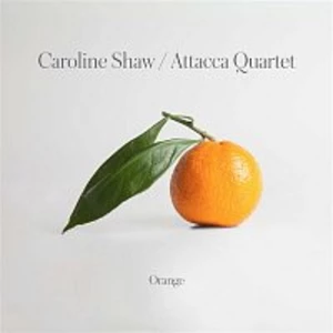 Caroline Shaw: Orange - Attacca Quartet [Vinyl album]