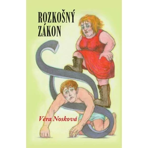 Rozkošný zákon - Věra Nosková