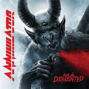 For the Demented - Annihilator [CD album]
