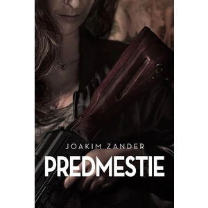 Predmestie - Zander Joakim
