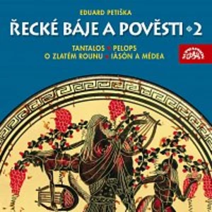 Taťjana Medvecká, František Němec, Petr Pelzer – Petiška: Řecké báje a pověsti 2