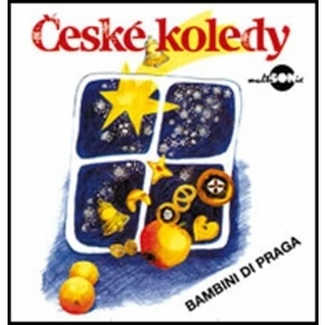 České koledy -- Bambini di Praga [CD]
