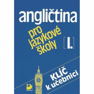 Angličtina pro jazykové školy I. -- Klíč k učebnici