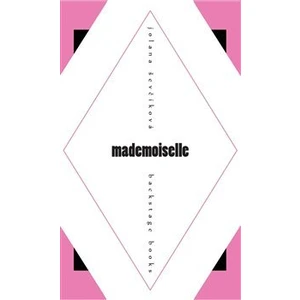 Mademoiselle - Ševčíková Jolana