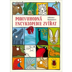 Podivuhodná encyklopedie zvířat - Barmanová Adrienne
